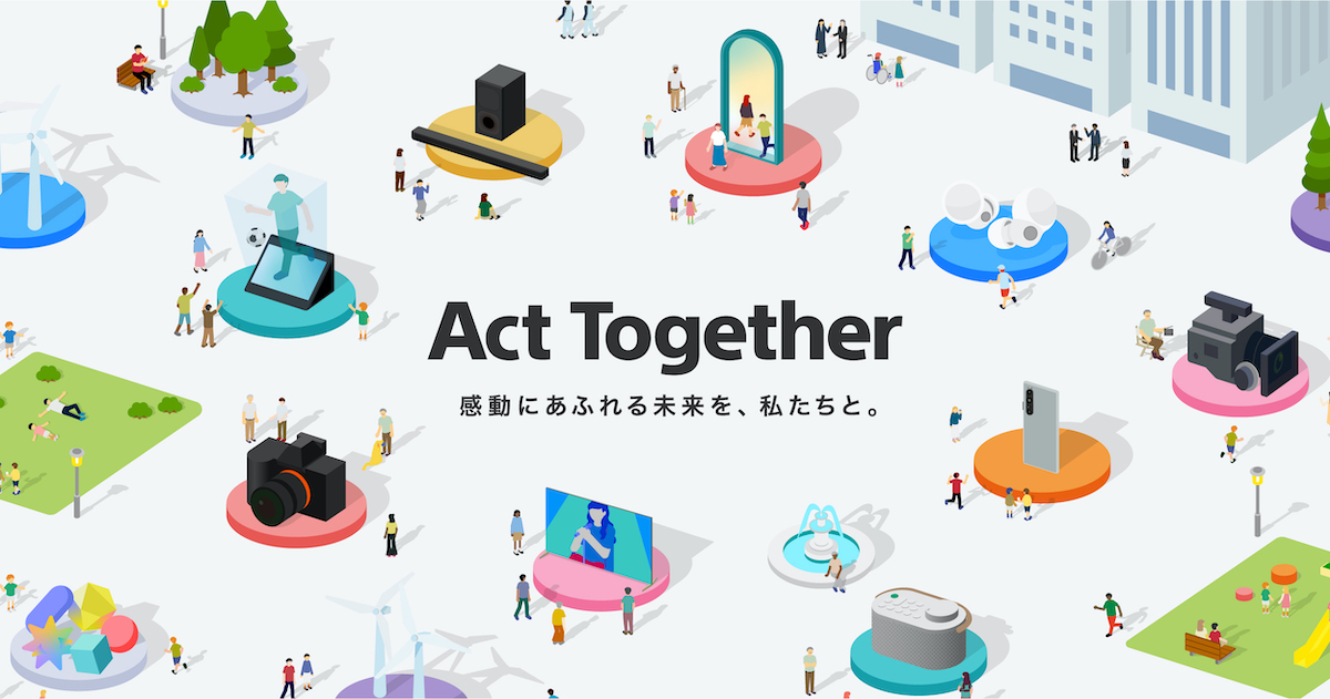 ソニー株式会社 サステナビリティ Act Together トピックス